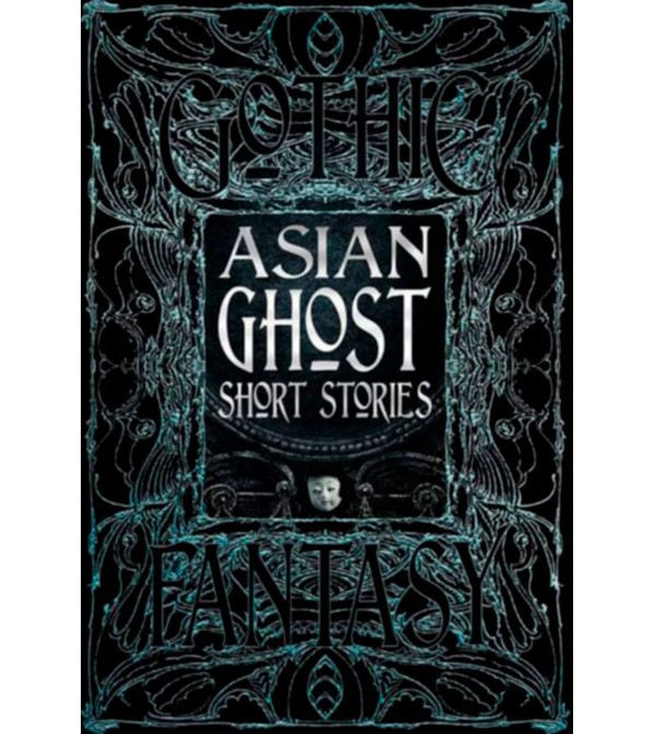 Gothic Fantasy Asian Ghost Short Stories