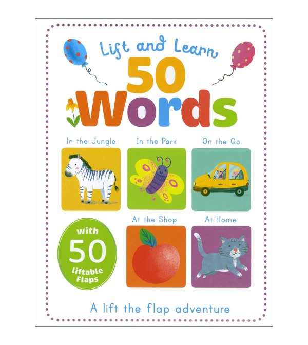 Lift and Learn 50 Words