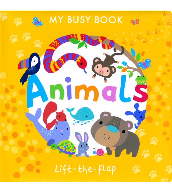 My Busy Book Animals Lift-the-flap