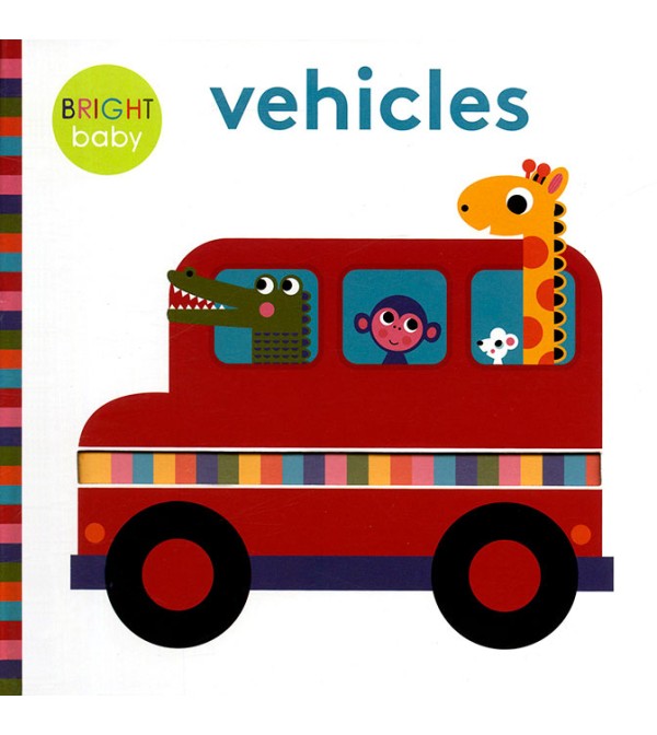 Bright Baby Vehicles