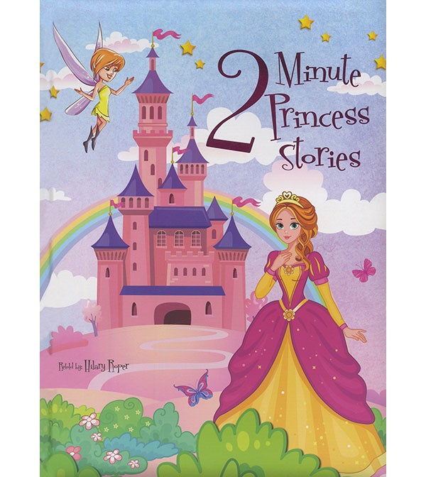 2 Minute Princess Stories