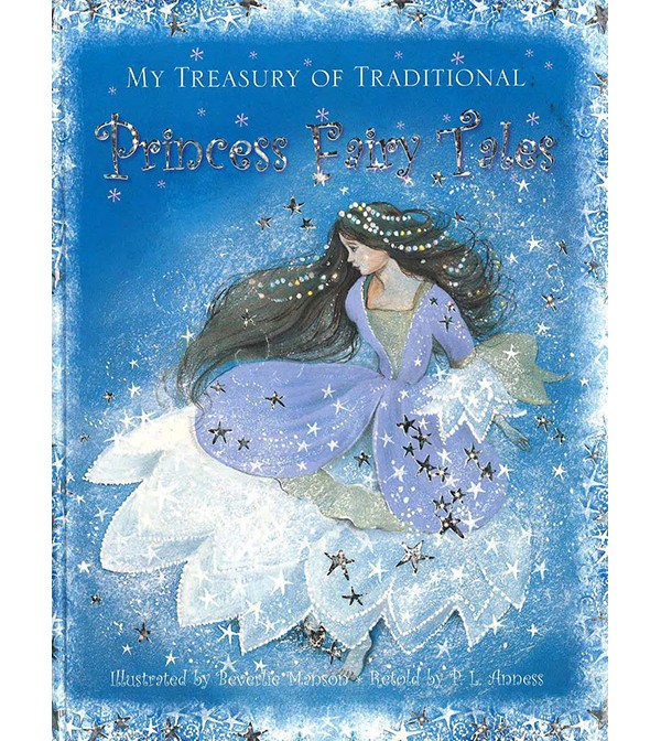 My Treasury of Traditional Princess Fairy Tales