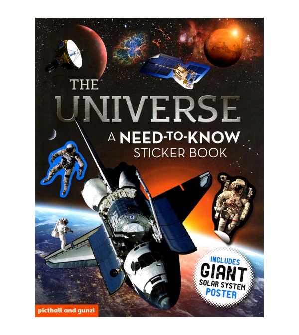 The Universe A Need-to-know Sticker Book