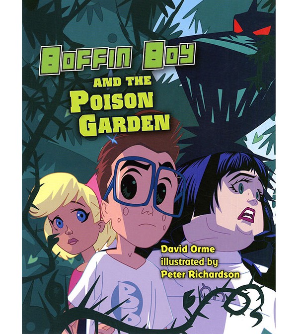 Boffin Boy and the Poison Garden