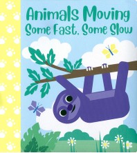 Animals Moving Some Fast, Some Slow