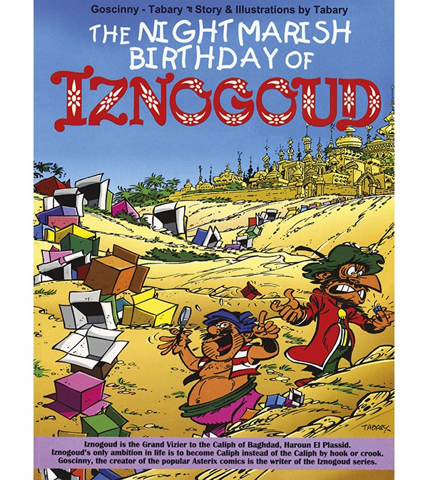 The Nightmarish Birthday of Iznogoud