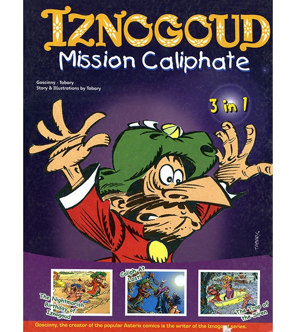 Iznogoud Mission Caliphate (3 in 1)