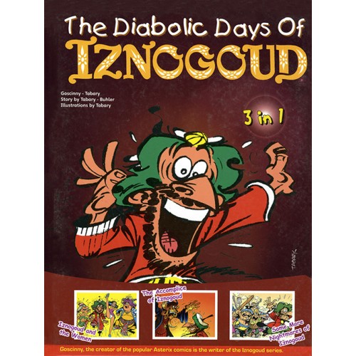 The Diabolic Days of Iznogoud (3 in 1)