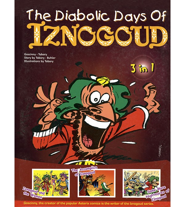 The Diabolic Days of Iznogoud (3 in 1)