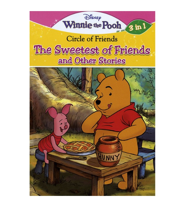 The Sweetest of Friends and Other Stories