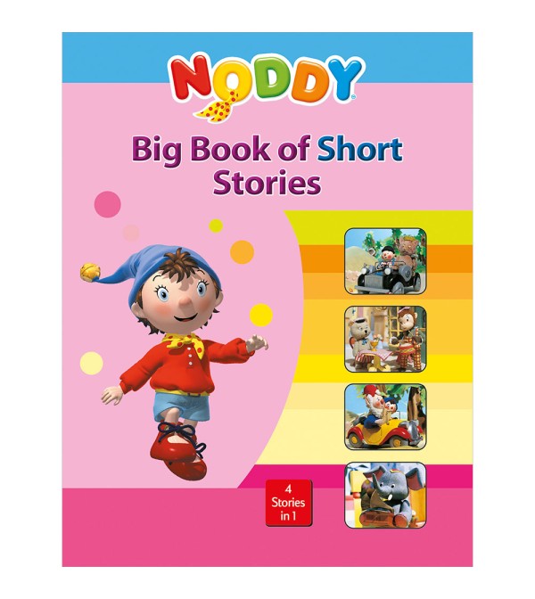 Noddy Big Book of Short Stories