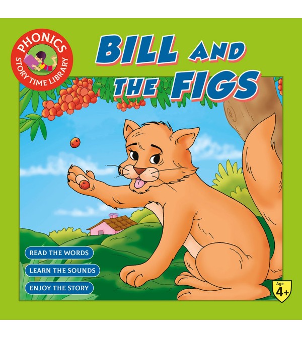 Phonics Bill and the Figs