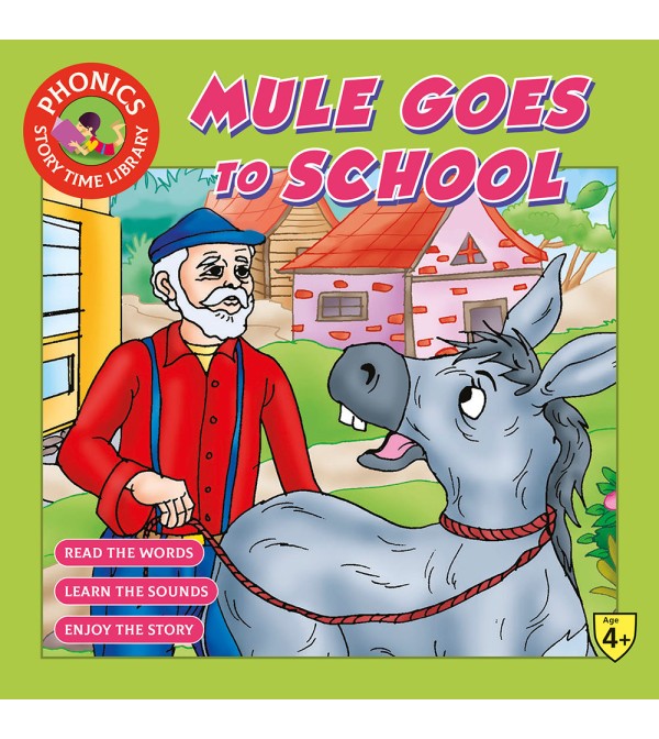 Phonics Mule Goes to School