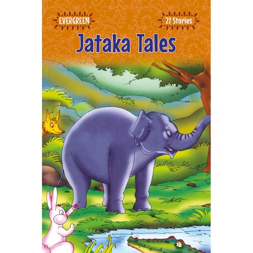 Evergreen Jataka Tales