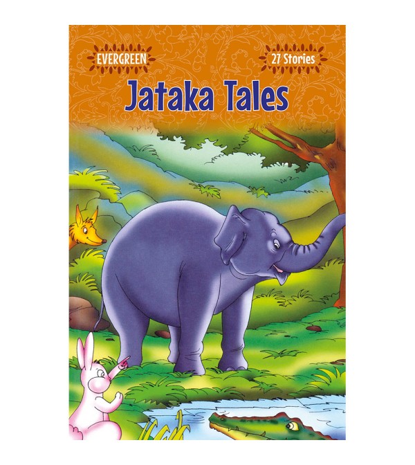Evergreen Jataka Tales