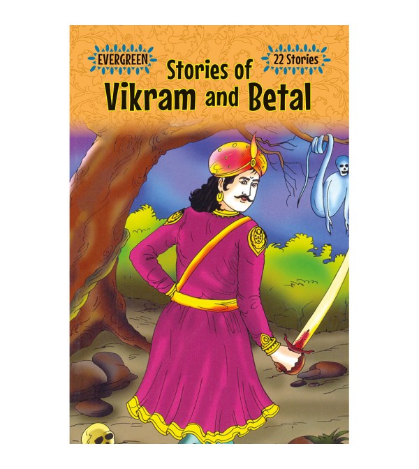 Evergreen Stories of Vikram And Betal