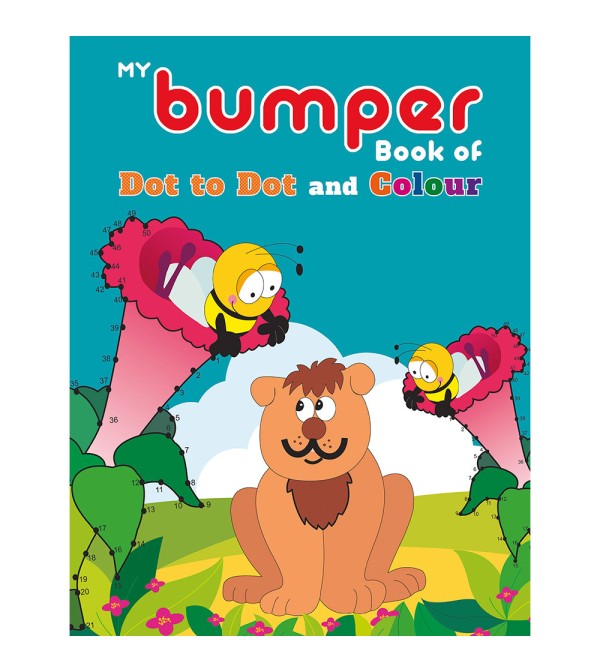 My Bumper Book of Dot To Dot & Colour