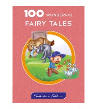 100 Wonderful Fairy Tales