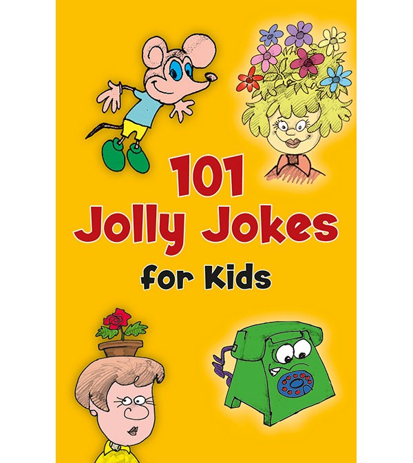 101 Jolly Jokes for Kids