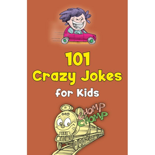 101 Crazy Jokes for Kids