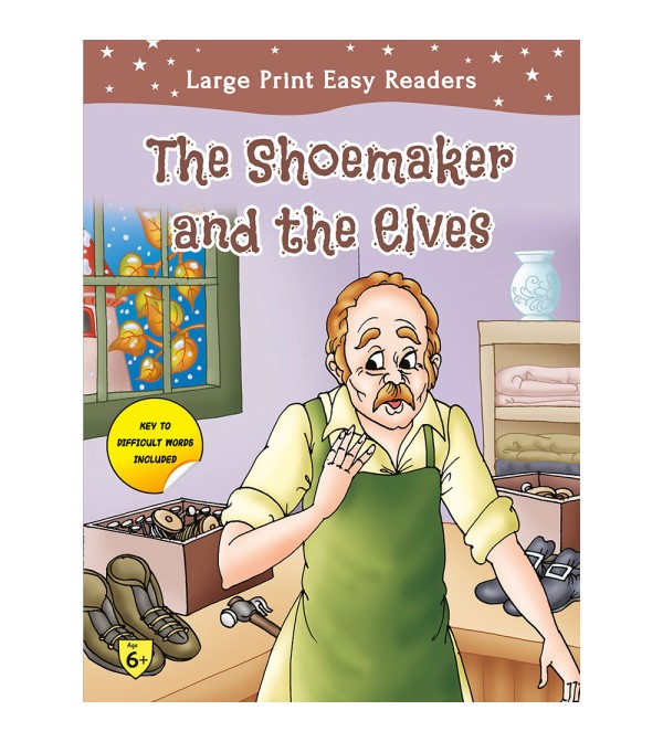 Easy Reader The Shoe Maker and the Elves