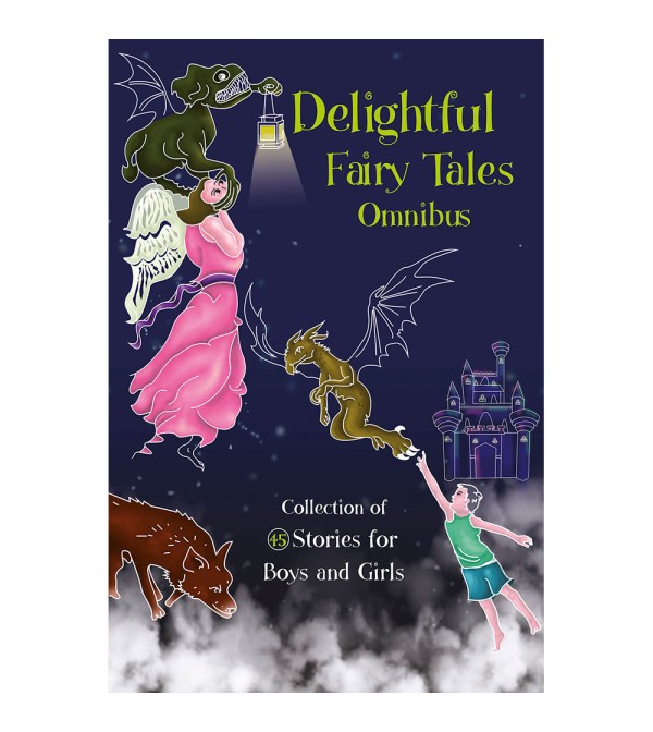 Delightful Fairy Tales Omnibus (45 in 1)