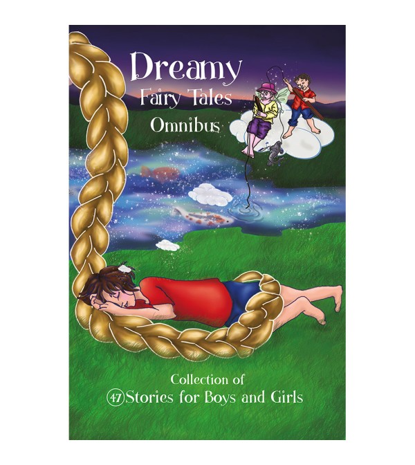 Dreamy Fairy Tales Omnibus (47 in 1)