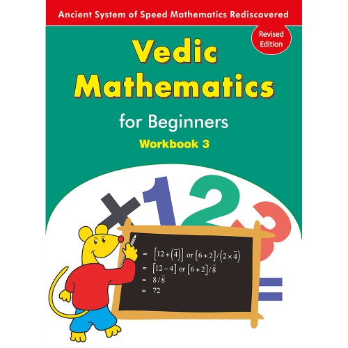 Vedic Mathematics for Beginners Workbook 3