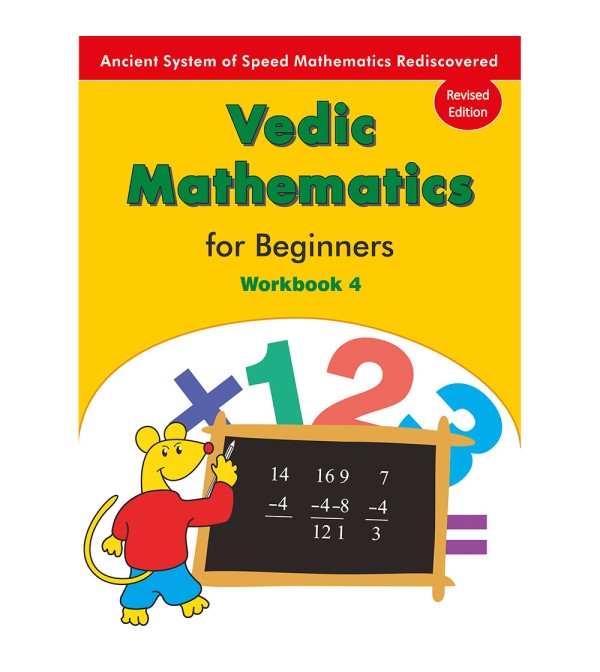 Vedic Mathematics for Beginners Workbook 4