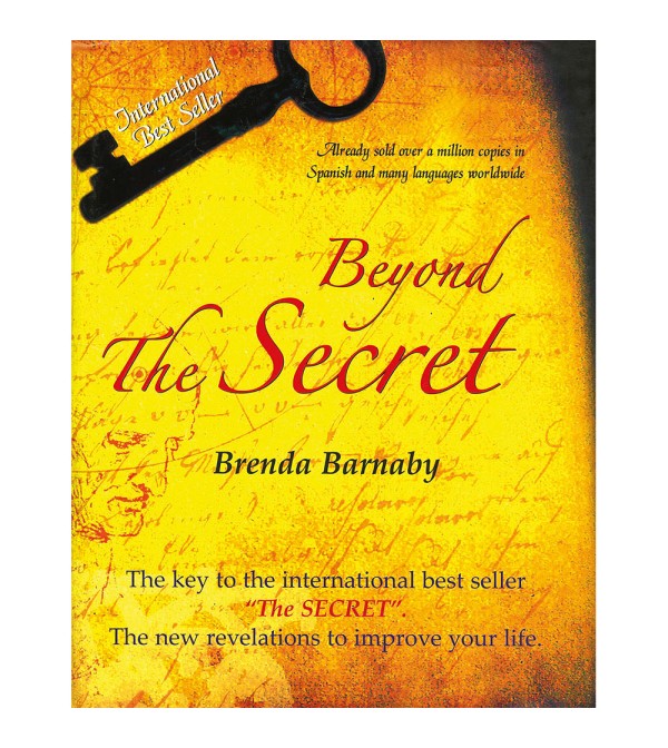 Beyond the Secret