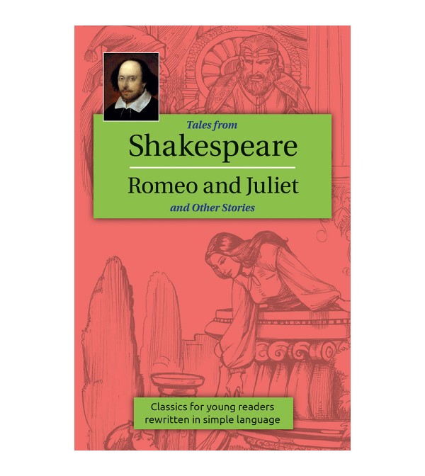 Romeo and Juliet and Other Stories