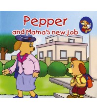 Pepper & Mama`s New Job