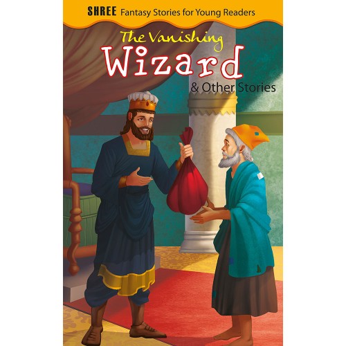 The Vanishing Wizard & Other Stories