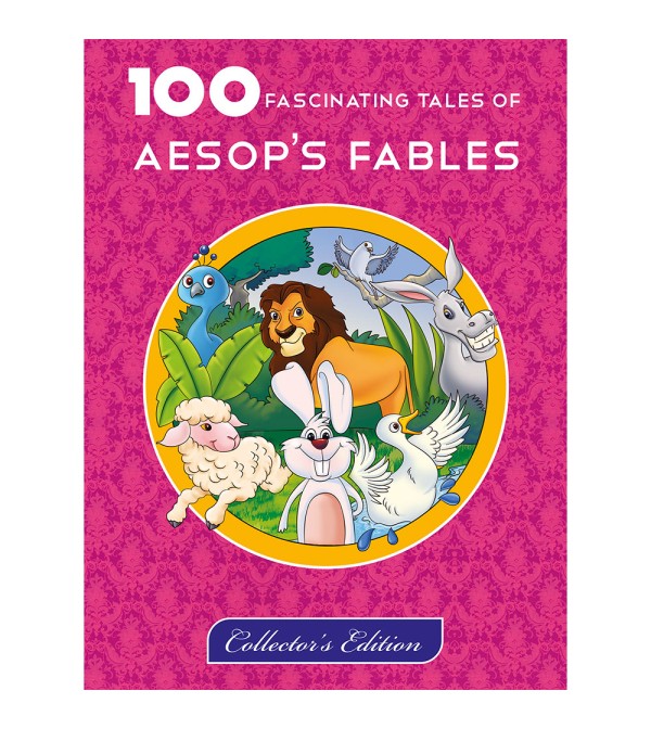 100 Fascinating Tales of Aesop's Fables