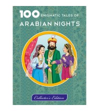 100 Enigmatic Tales of Arabian Nights