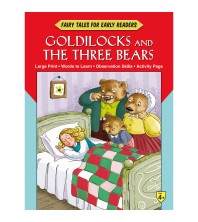 Fairy Tales Early Readers Goldilocks and the Three Bears