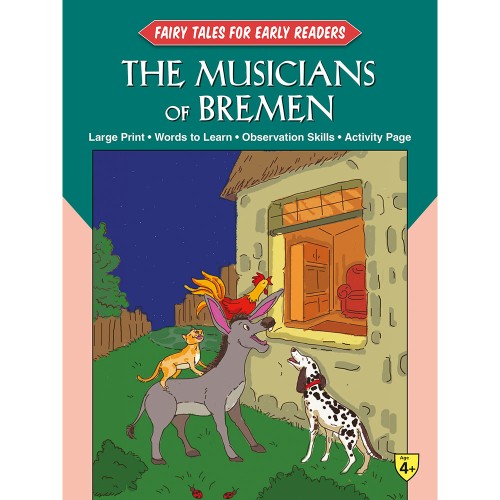 Fairy Tales Early Readers The Musicians of Bremen