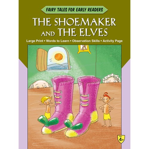 Fairy Tales Early Readers The Shoe Maker and the Elves