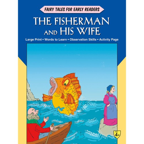 Fairy Tales Early Readers The Fisherman and His Wife