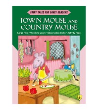 Fairy Tales Early Readers Town Mouse and Country Mouse
