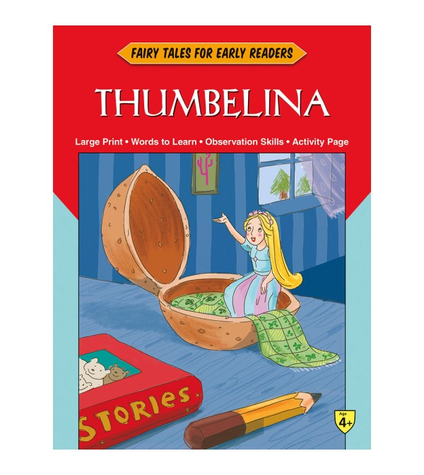 Fairy Tales Early Readers Thumbelina