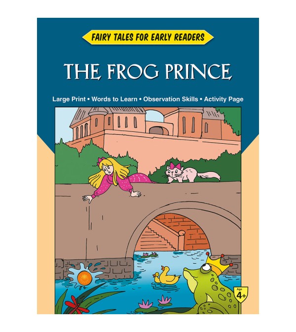 Fairy Tales Early Readers The Frog Prince