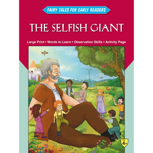 Fairy Tales Early Readers The Selfish Giant