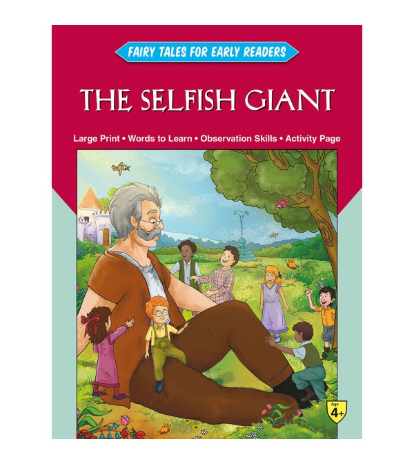 Fairy Tales Early Readers The Selfish Giant