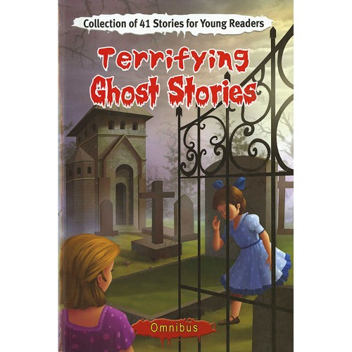 Terrifying Ghost Stories Omnibus