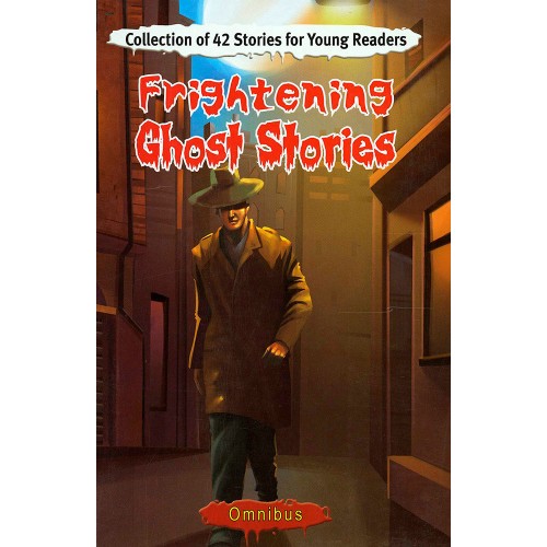 Frightening Ghost Stories Omnibus