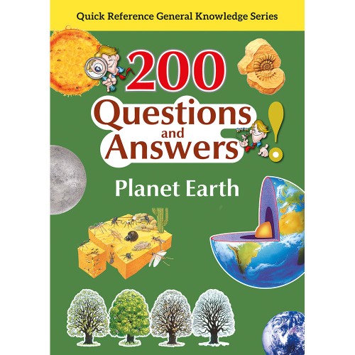 200 Questions and Answers Planet Earth