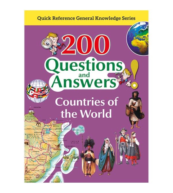 200 Questions and Answers Countries of the World