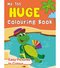 My 1st Huge Colouring Book