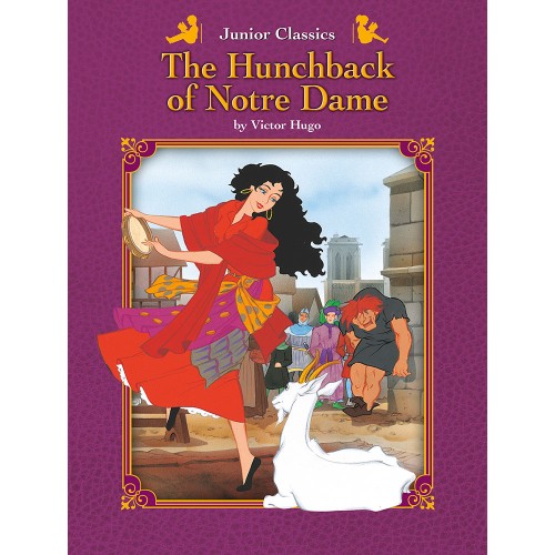 Junior Classics The Hunchback of Notre Dame